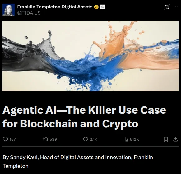 Franklin Templeton Digital Assets on X shares the report “Agentic AI: the Killer Use Case for Blockchain and Crypto” by Sandy Kaul, Head of Digital Assets and Innovation.