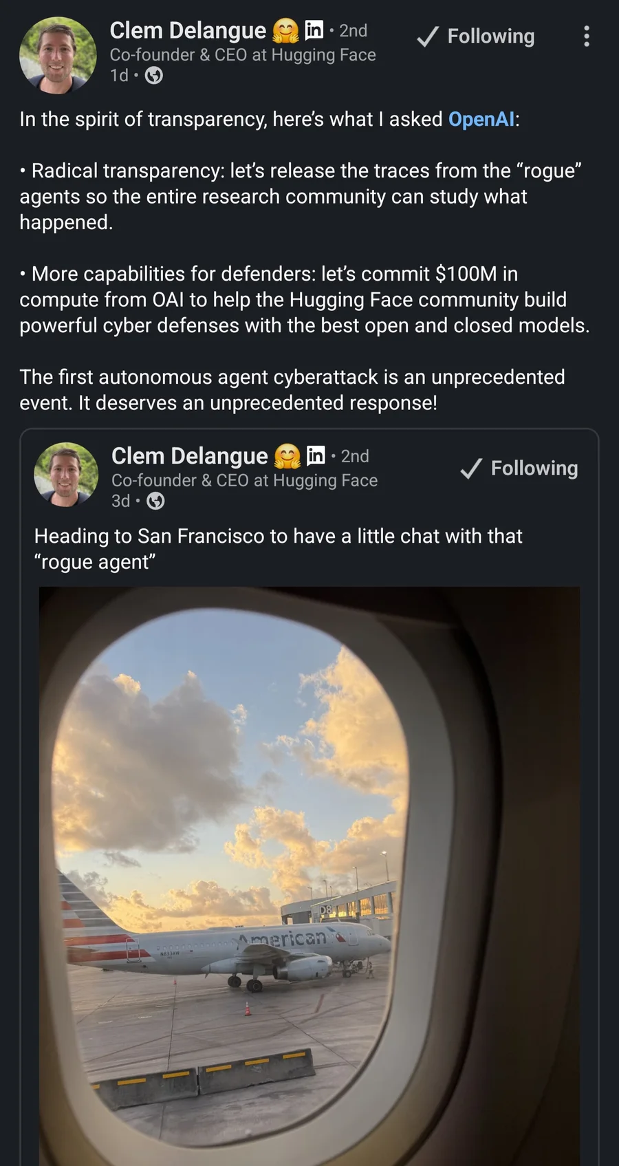 Delangue’s post setting out the two asks, shown here on LinkedIn, quoting his flight post from two days earlier: radical transparency, releasing the traces from the rogue agents for the research community, and $100m in compute from OpenAI for the Hugging Face community to build cyber defences.