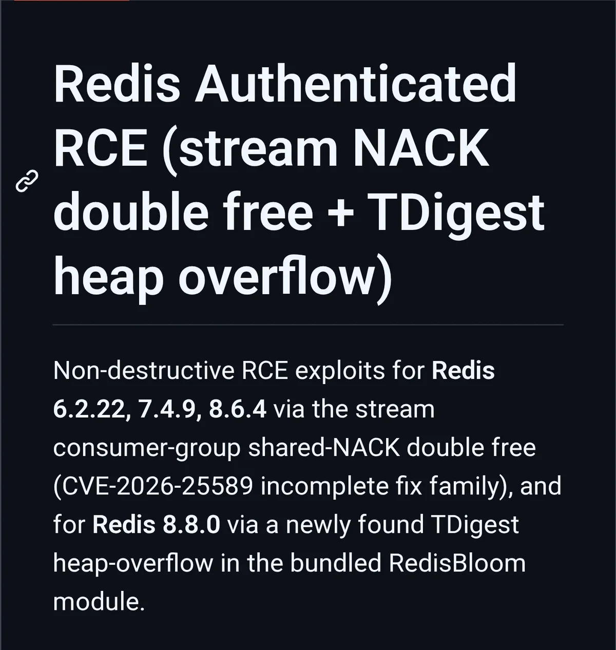 The GitHub proof-of-concept repository, berabuddies/redis-poc, titled Redis Authenticated RCE (stream NACK double free plus TDigest heap overflow), describing non-destructive exploits for Redis 6.2.22, 7.4.9, 8.6.4 and a TDigest heap overflow in the RedisBloom module of 8.8.0.