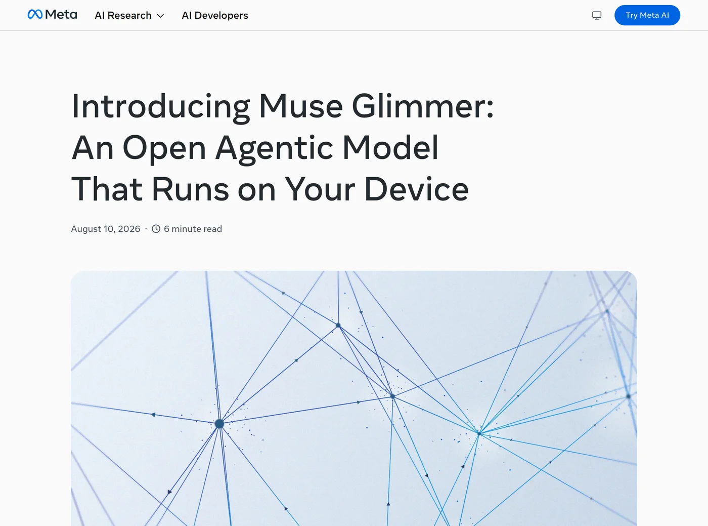 Screenshot of Meta AI Research's blog post headed Introducing Muse Glimmer: An Open Agentic Model That Runs on Your Device, dated 10 August 2026, with a six minute read time and an abstract blue network illustration.