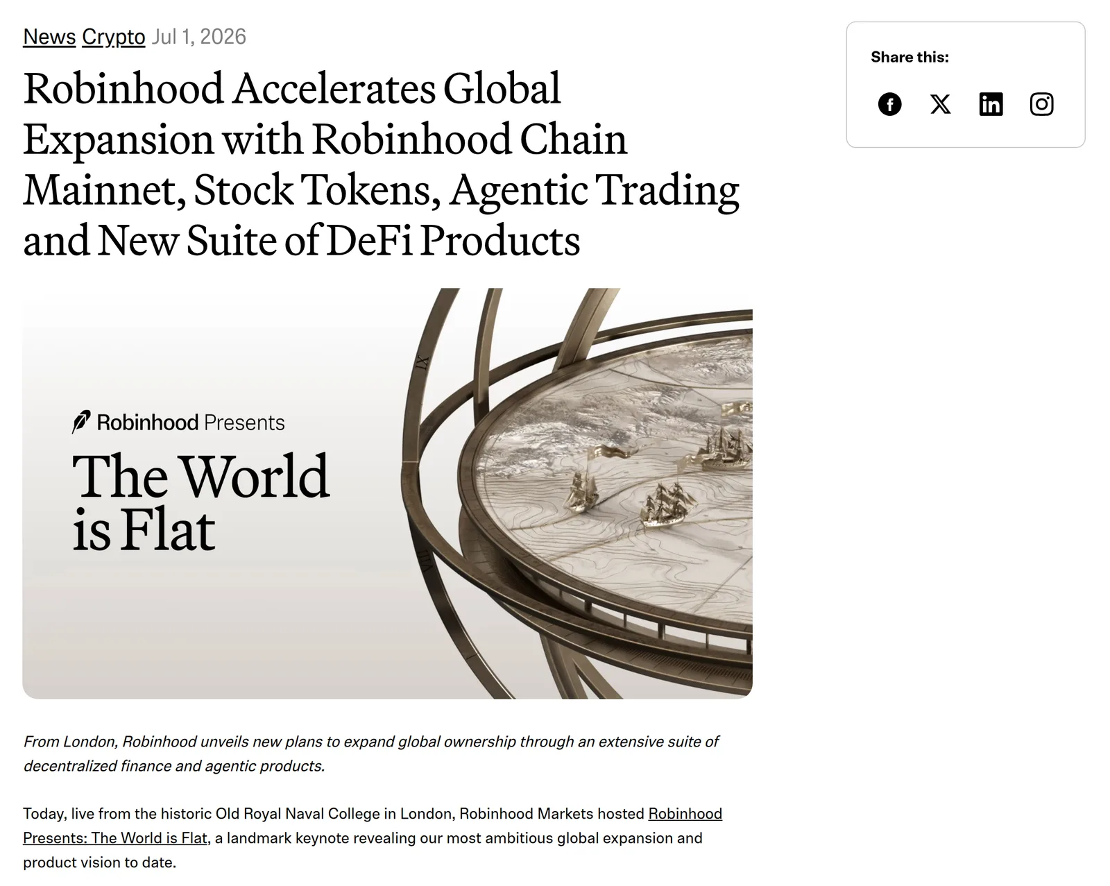 Robinhood’s newsroom post of 1 July 2026, headlined “Robinhood Accelerates Global Expansion with Robinhood Chain Mainnet, Stock Tokens, Agentic Trading and New Suite of DeFi Products”, with the keynote artwork reading “The World is Flat” over a brass armillary globe.