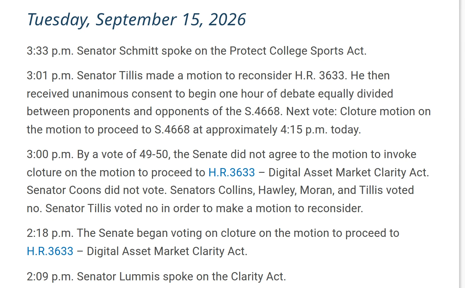 Senate Press Gallery floor log for 15 September 2026, recording the 49-50 cloture vote at 3.00pm, the four Republican nays, the note that Senator Tillis voted no in order to make a motion to reconsider, and his motion at 3.01pm.