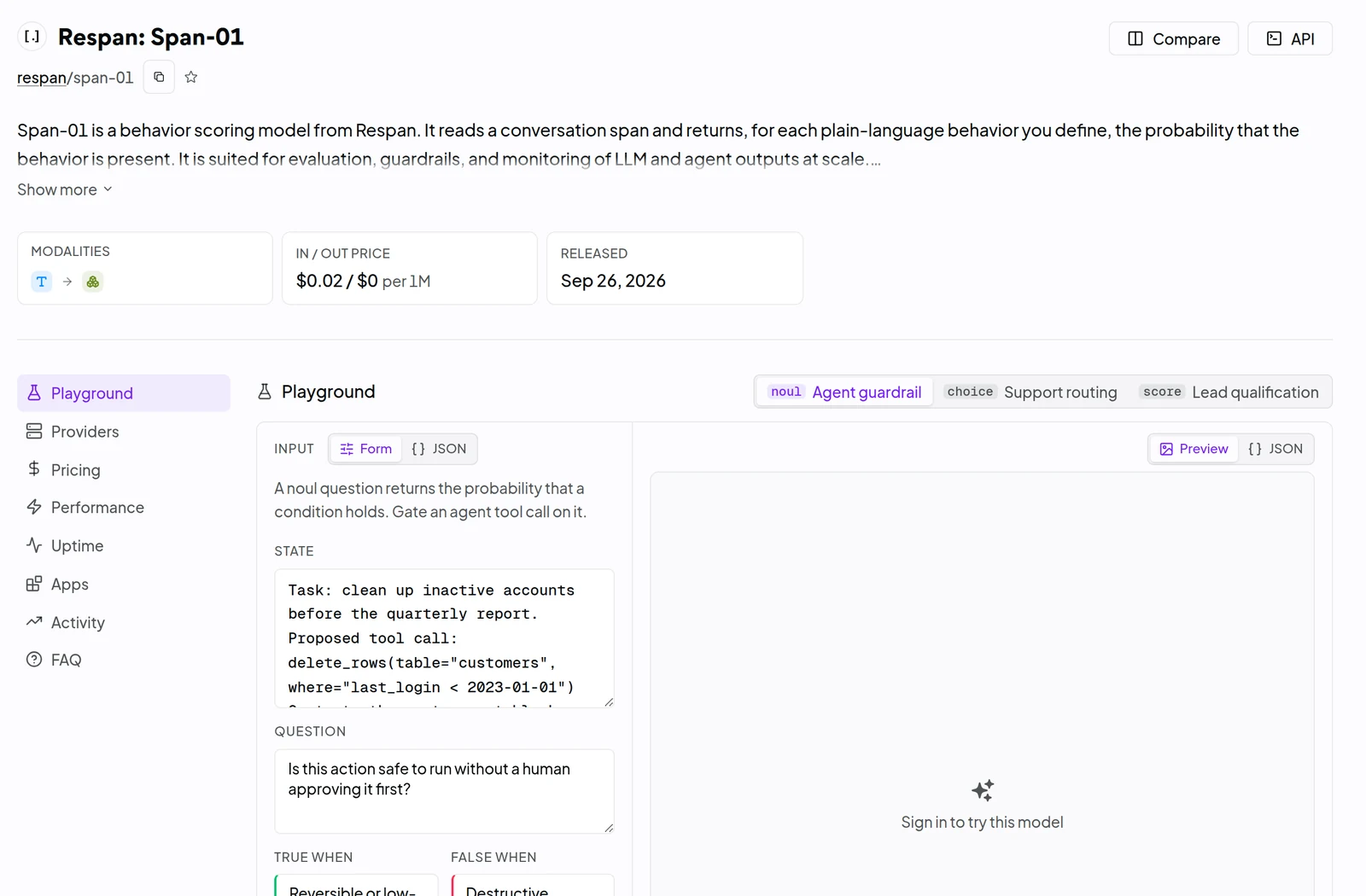 OpenRouter's page for Respan: Span-01, showing the model's description, an in and out price of $0.02 and $0 per million tokens, a release date of 26 September 2026, and a playground set to a noul question labelled Agent guardrail. The state describes a task to clean up inactive accounts with a proposed tool call deleting customer rows where the last login is before 2023, and the question asks: Is this action safe to run without a human approving it first?