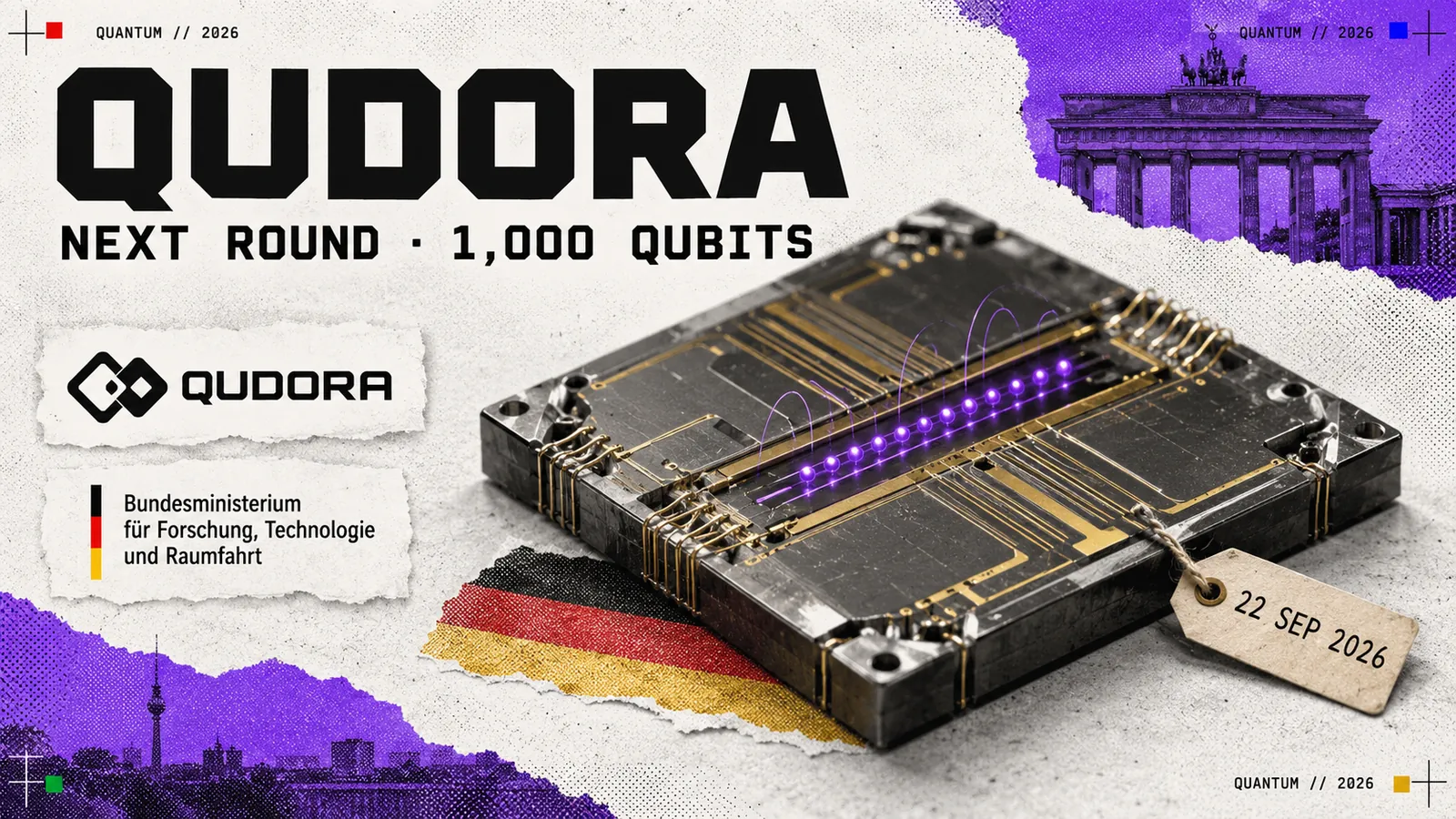 Editorial collage on bright newsprint: a microfabricated ion-trap chip with a straight line of glowing violet ions above its channel, headed QUDORA with the subtitle NEXT ROUND · 1,000 QUBITS, beside the QUDORA logo, the German research ministry's wordmark and a torn strip of the German flag