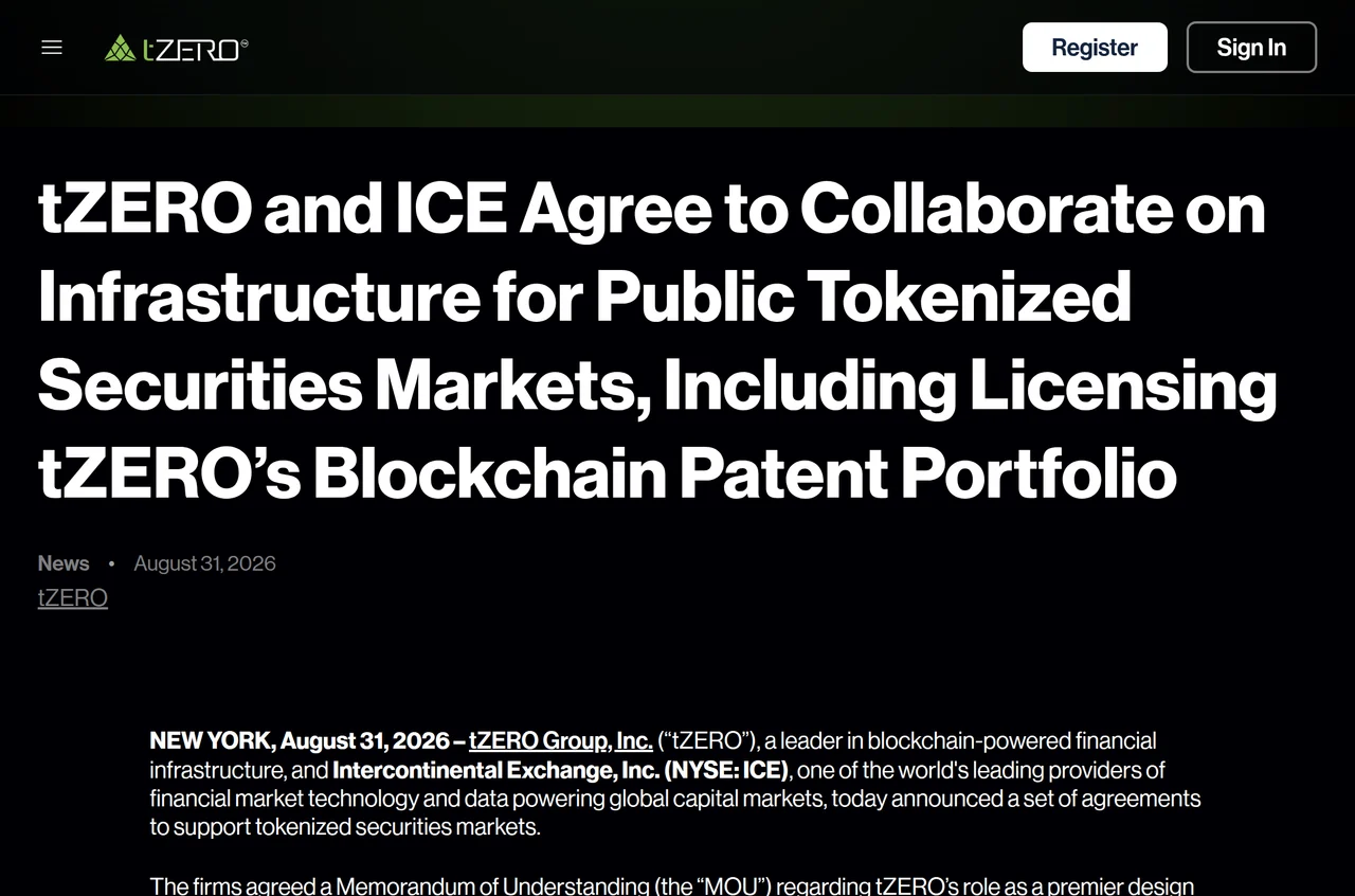 Screenshot of tZERO's press release of 31 August 2026 announcing agreements with Intercontinental Exchange, including the memorandum of understanding on digital transfer agent infrastructure and the investment in tZERO's latest financing round with a licence to its blockchain patent portfolio.