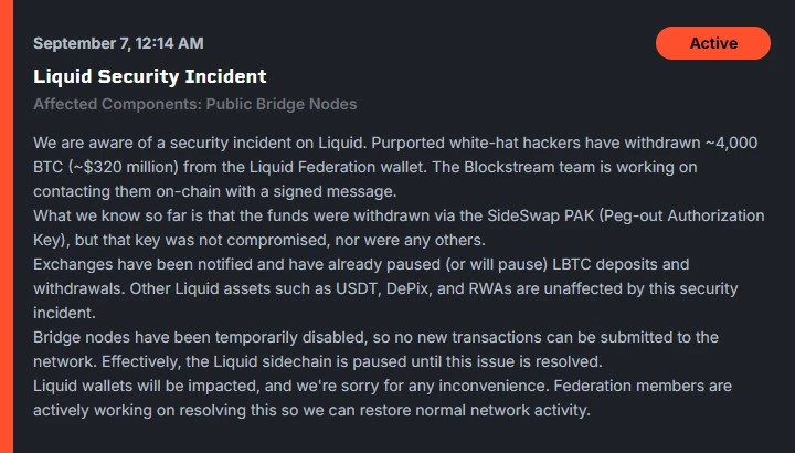 Blockstream's status page listing an active Liquid security incident affecting public bridge nodes.