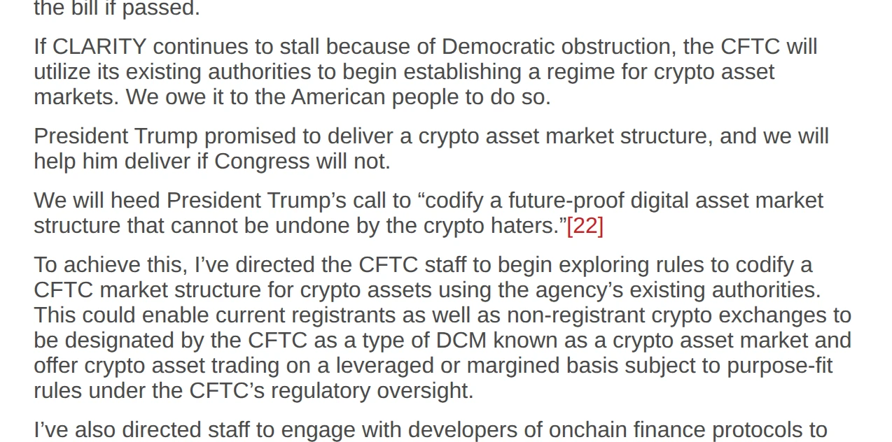 Passage from Chairman Selig's published remarks on the CFTC website, reading that if CLARITY continues to stall the CFTC will utilise its existing authorities to begin establishing a regime for crypto asset markets, that the agency will help deliver a crypto asset market structure, and that he has directed staff to begin exploring rules to codify a CFTC market structure for crypto assets using the agency's existing authorities.