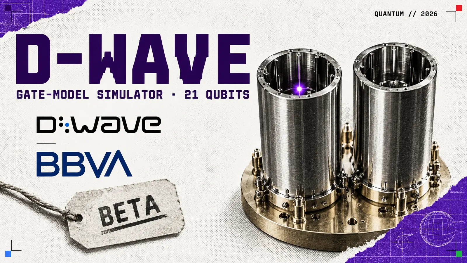 Editorial collage headed D-Wave, with two polished metal cavity cylinders on a gold base, a single purple point of light glowing inside the left one, a tag reading beta, and the D-Wave and BBVA logos; the subtitle reads gate-model simulator, 21 qubits.