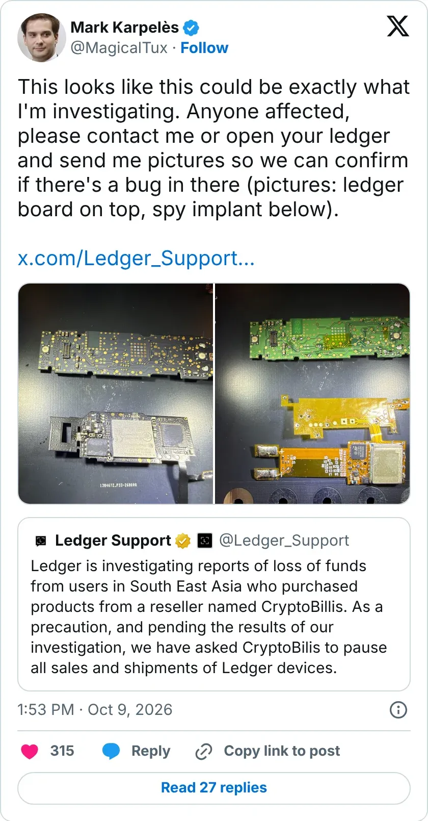 Screenshot of a post by Mark Karpelès on X with two photographs, each pairing a Ledger circuit board with an implant board: on the left a dark board above a board carrying a shielded module and a ribbon cable, on the right a green board above an orange flexible board. The post quotes Ledger Support's statement about CryptoBilis.