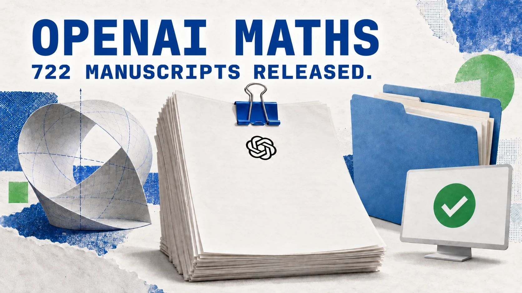 Editorial illustration of a bundle of mathematical manuscripts, an OpenAI logo and a computer proof-check symbol.