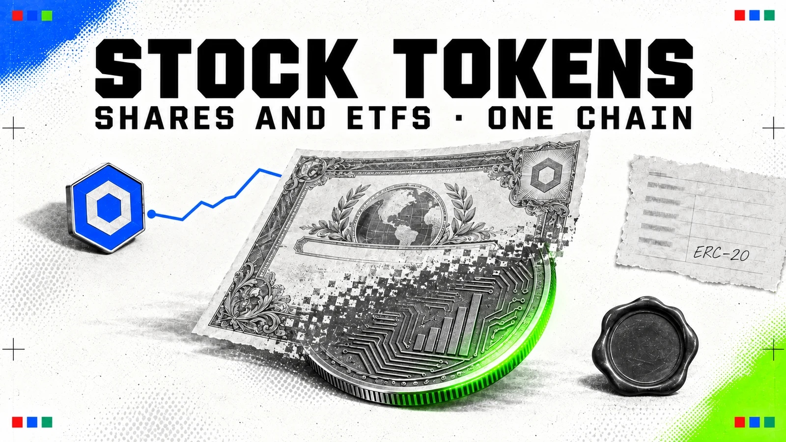 Editorial collage for stock tokens: an engraved share certificate dissolving into a minted coin with a green rim, a Chainlink hexagon pin feeding a blue price line, a wax seal and a torn note reading ERC-20, under the headline STOCK TOKENS and the line Shares and ETFs, one chain.