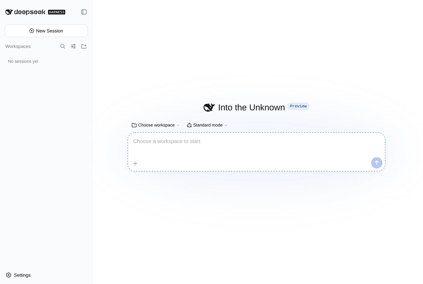 Screenshot of the DeepSeek Harness shell showing the sidebar with New Session and Workspaces, the greeting Into the Unknown with a Preview badge, a Choose workspace control, a Standard mode selector, and a composer reading Choose a workspace to start