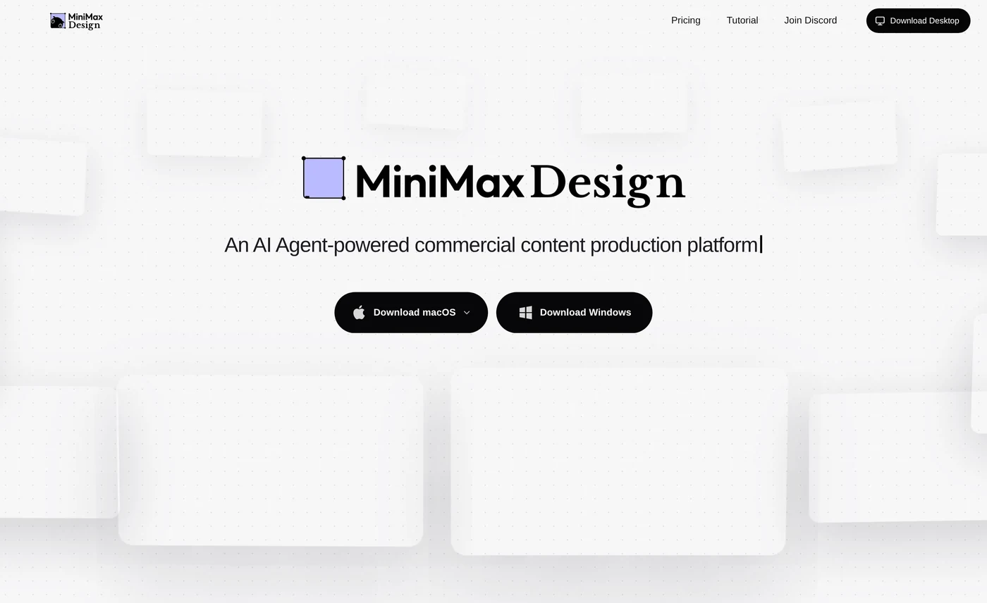 The MiniMax Design home page: the MiniMax Design wordmark above the line An AI Agent-powered commercial content production platform, with Download macOS and Download Windows buttons, and Pricing, Tutorial and Join Discord in the navigation